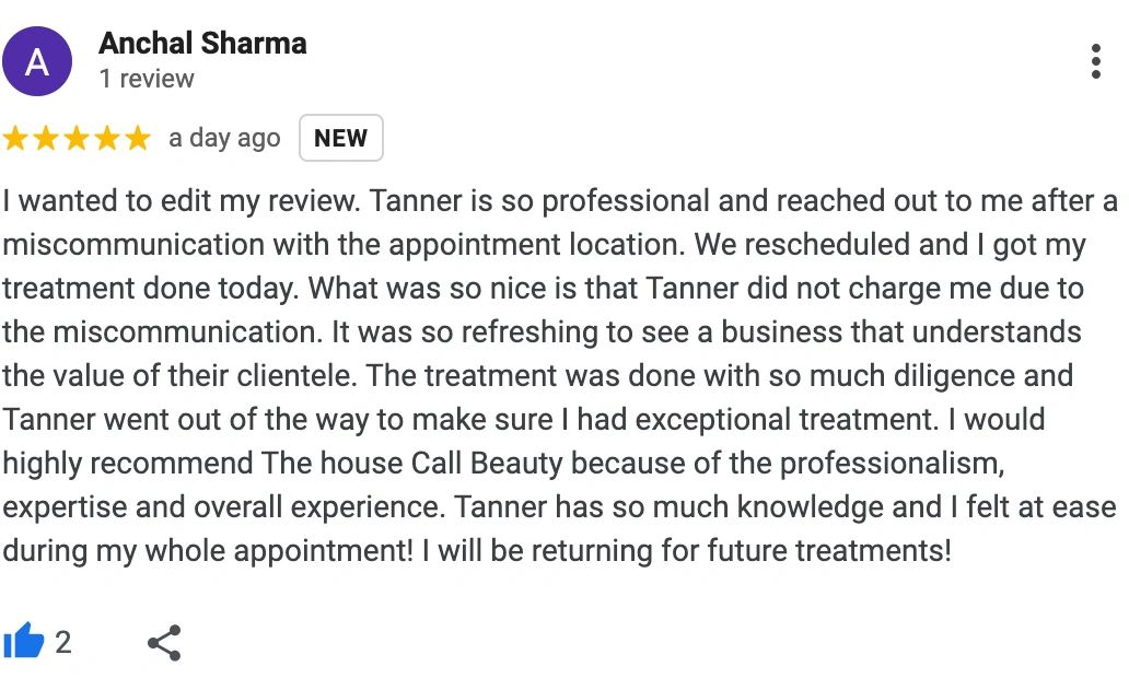 Positive review praising Tanner's professionalism and exceptional treatment.